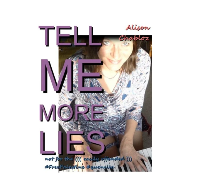 Tell Me More Lies