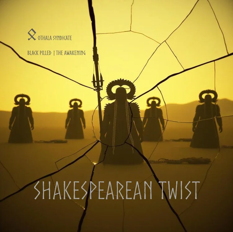 Shakespearean Twist