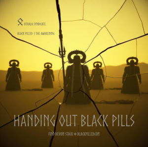 Handing Out Black Pills