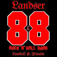 Landser – 88 Rock ‘n’ Roll Band – Lunikoff & Friends