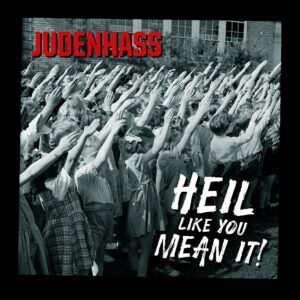 Heil Like You Mean It